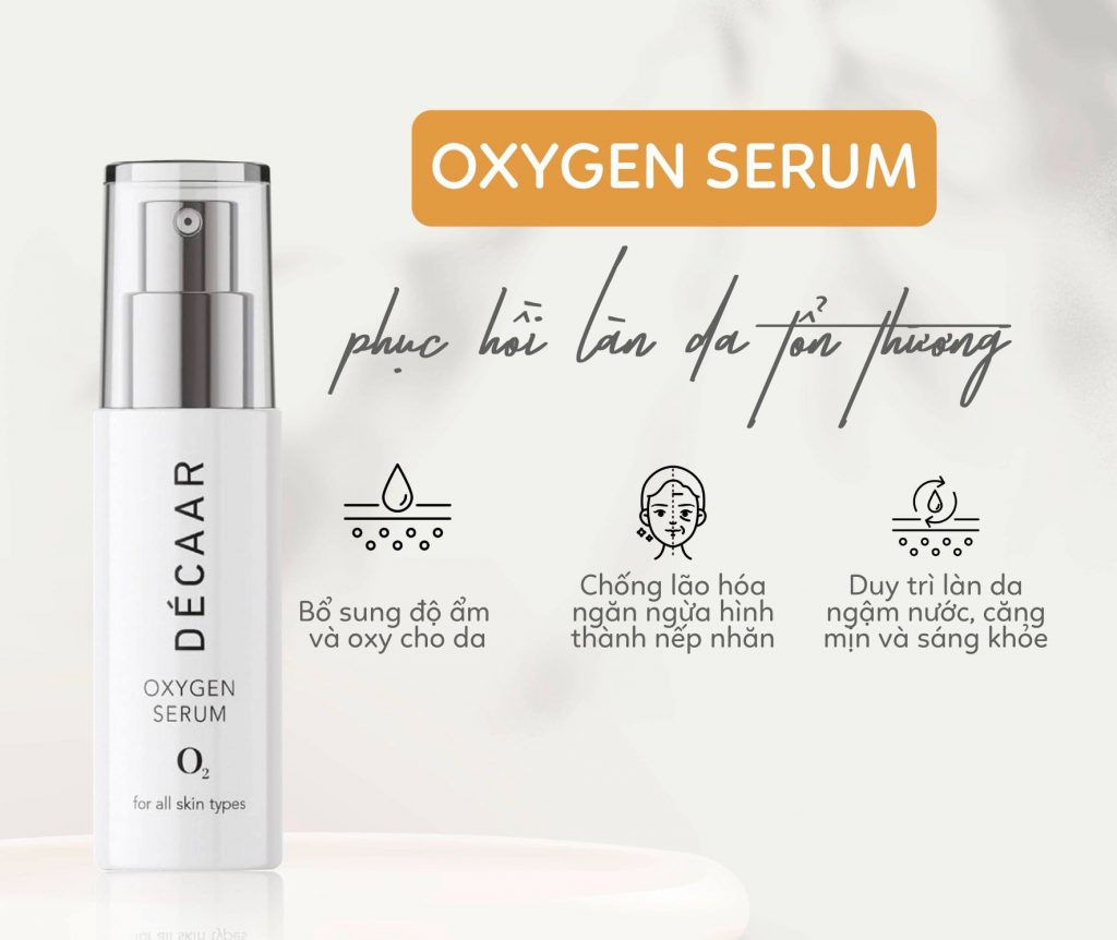 Décaar Oxygen Serum phục hồi làn da tổn thương