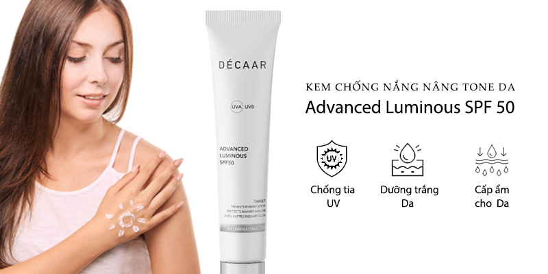 Công dụng của Décaar Advanced Luminous SPF 50