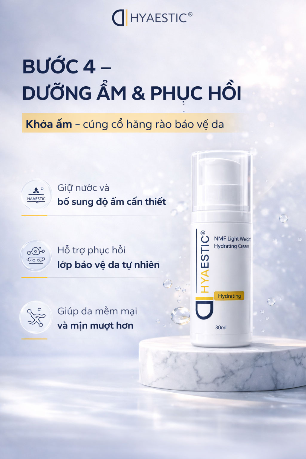 Hình: Bước 4 Dưỡng ẩm và phục hồi hàng rào da