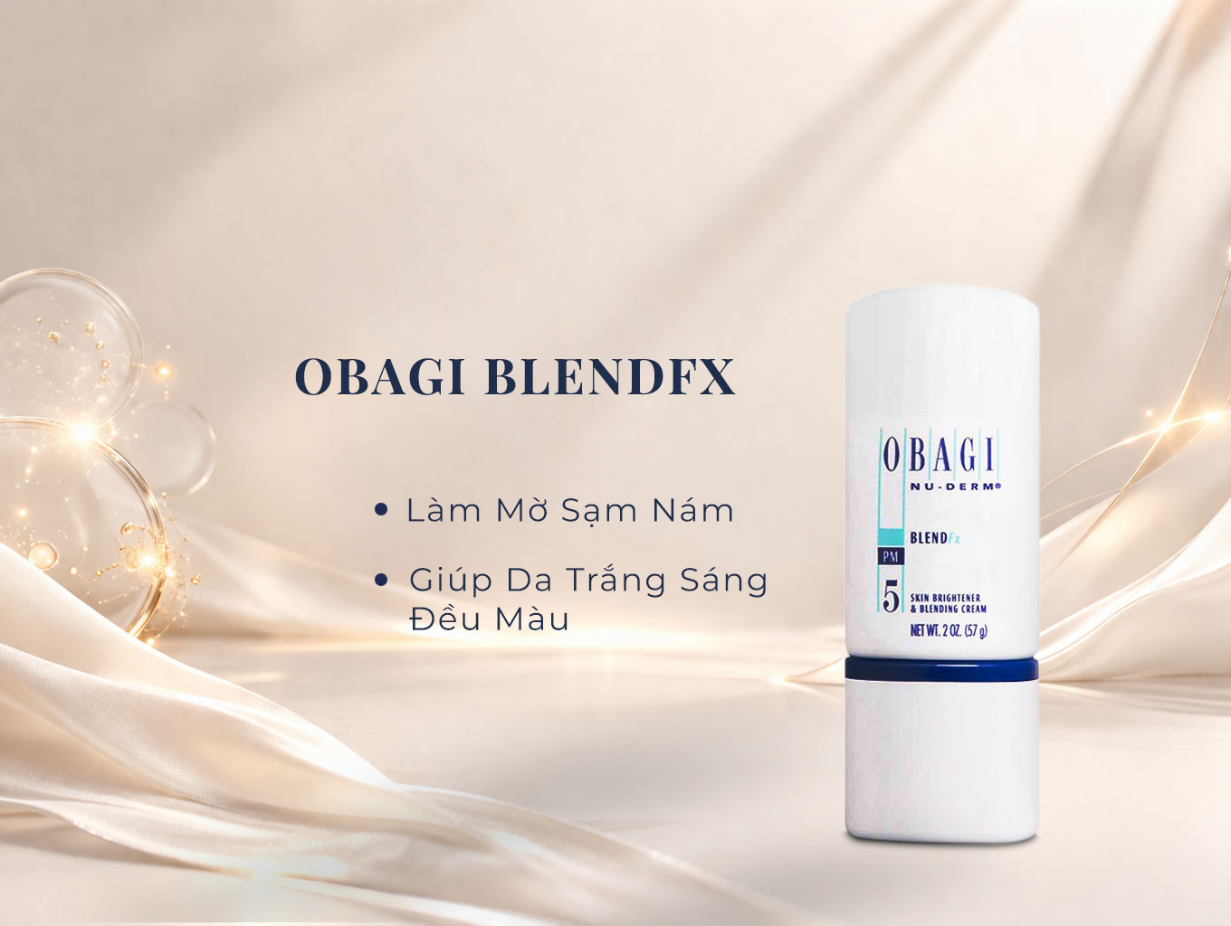 Hình: Công dụng Obagi Blend Fx 57g