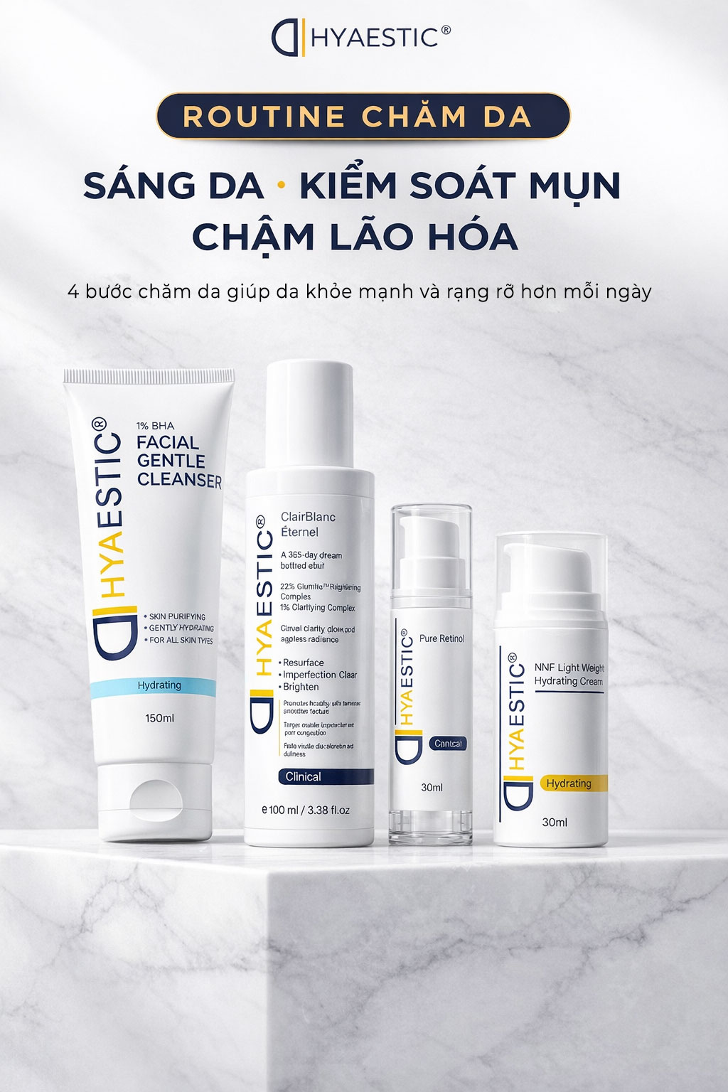 Routine Hyaesstic kiểm soát mụn và làm chậm lão hóa