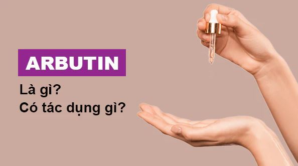 Hình: Arbutin là gì?